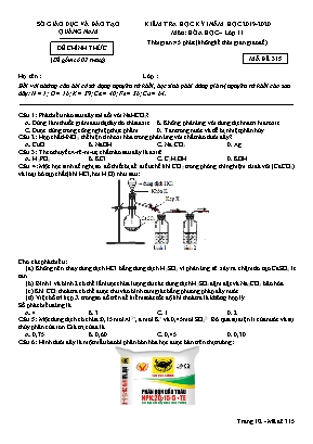 Đề kiểm tra học kỳ I môn Hóa học Lớp 11 - Mã đề 315 - Năm học 2019-2020 - Sở giáo dục và đào tạo Quảng Nam